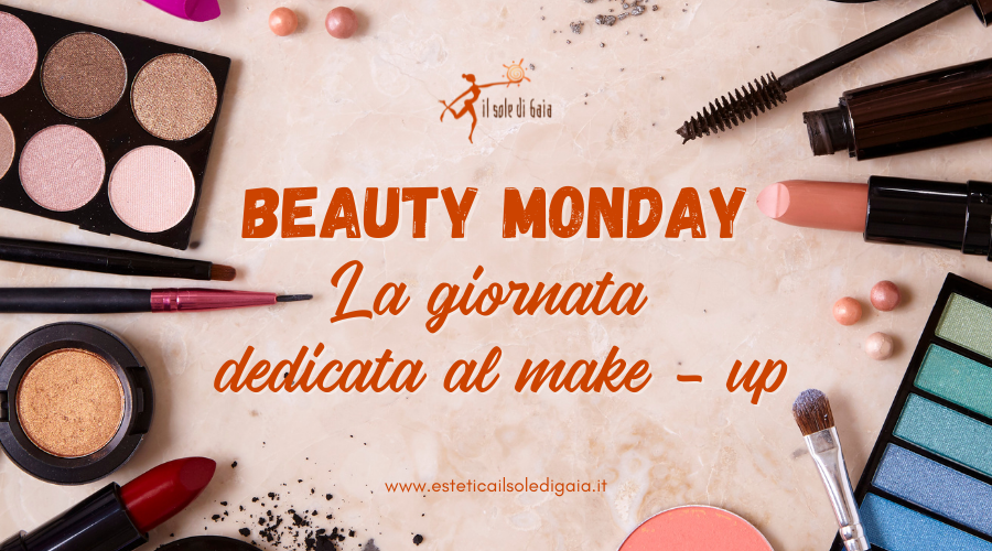 Beauty Monday: il tuo make – up del lunedì